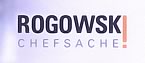 Rogowski Chefsache